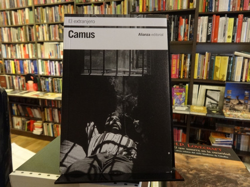El Extranjero - Albert Camus - Alianza Editorial