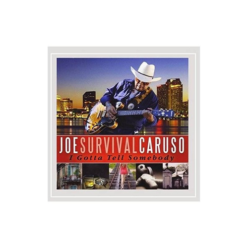 Joe Survival Caruso I Gotta Tell Somebody Usa Import Cd