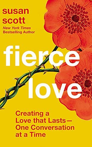 Libro: Fierce Love: Creating A Love That Lasts?one At A Time