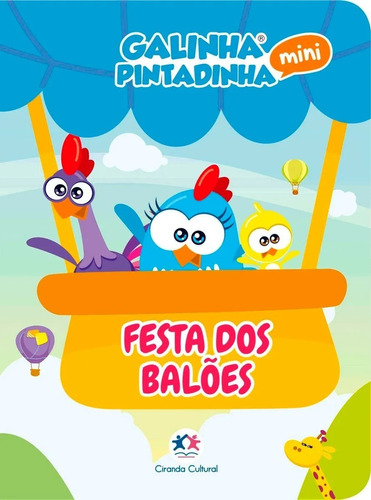 Livro Infantil Educativo Galinha Pintadinha Festa Dos Balões