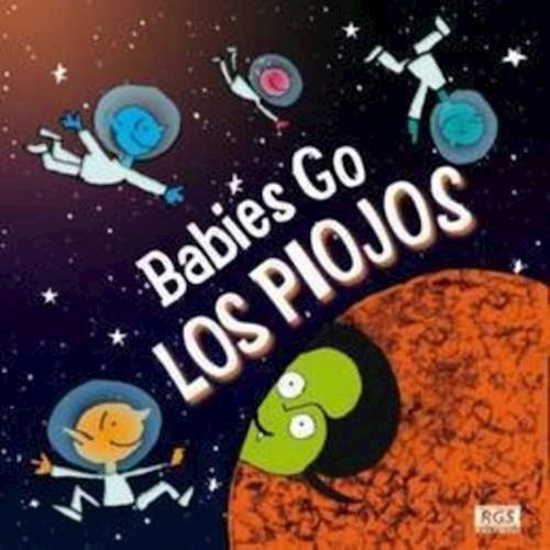 Babies Go Los Piojos - Babies Go (cd)