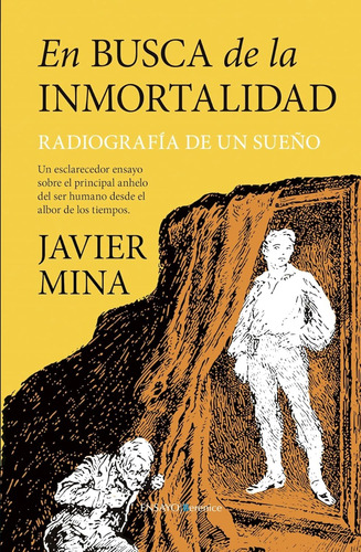 En Busca De La Inmortalidad, De Javier Mina. Editorial Berenice, Tapa Blanda En Español, 1