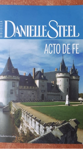 Acto De Fe Danielle Steel Sudamericana