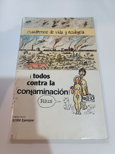 Libro Todos Contra La Contaminacion! Rius (Usado)