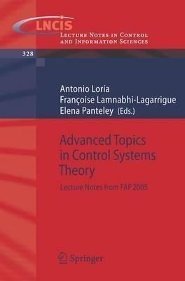Advanced Topics In Control Systems Theory - Antonio Lorã...