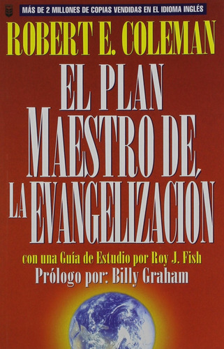 El Plan Maestro De La Evangelización