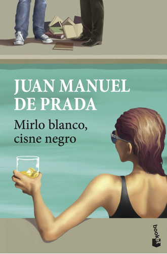 Libro Mirlo Blanco, Cisne Negro - Prada, Juan Manuel De