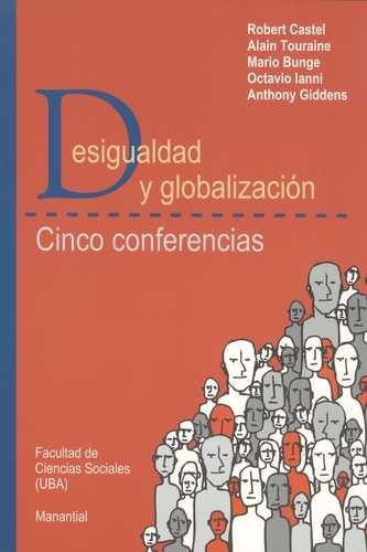 Livro -  Desigualdad Y Globalización. Cinco Conferencias