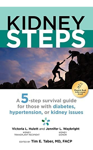 Libro: Kidneysteps: 5-step Survival Guide For People With Or