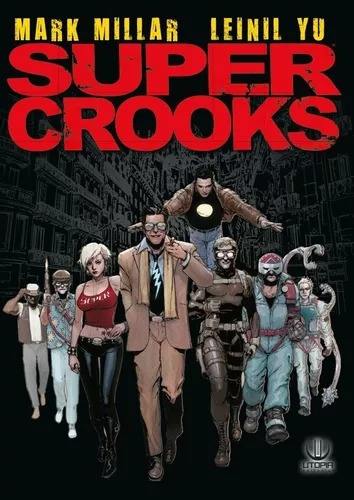 Super Crooks - Mark Millar