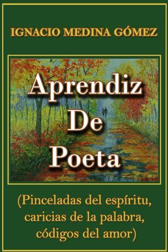 Libro : Aprendiz De Poeta Pinceladas Del Espiritu, Caricias