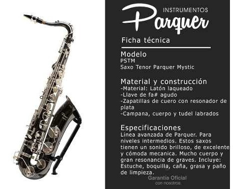 Saxo Tenor Parquer Mystic Con Estuche Envio Gratis Cuota