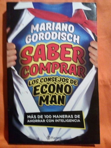 Saber Comprar Los Consejos De Economan - Mariano Gorodisch