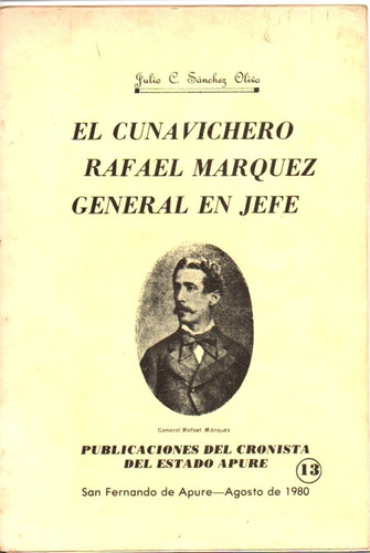El Cunavichero Rafel Marquez General En Jefe 
