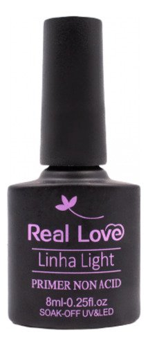 Primer Gel Não Ácido Real Love Alongamento Unhas 8ml Uv Led