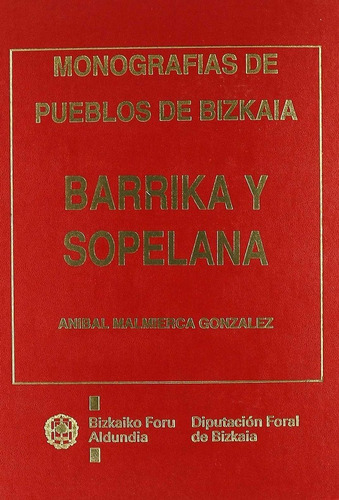 Libro Barrika Y Sopelana - Malmierca Gonzalez, Anã­bal