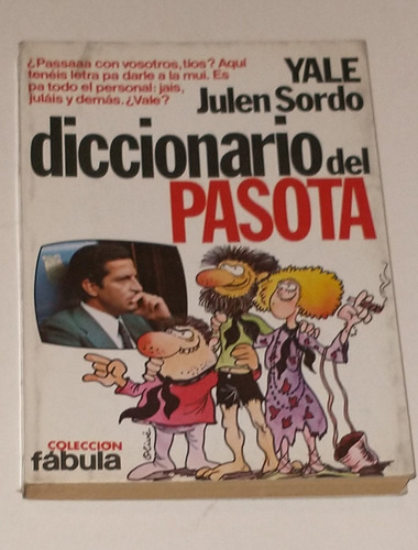 Diccionario De Pasota / Yale Julen Sordo (Usado)