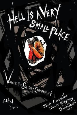 Libro Hell Is A Very Small Place : Voices From Solitary C...