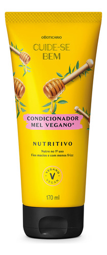  Boticário Cuide-se Bem Feira Condicionador Mel Vegano 170ml