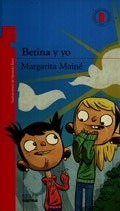 Betina Y Yo - Margarita Mainé