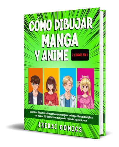 Libro Cómo Dibujar Manga Y Anime Para Principiantes Original