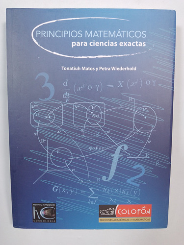 Principios Matemáticos Para Ciencias Exactas