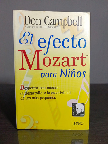 El Efecto Mozart Para Niños - Don Campbell - Urano