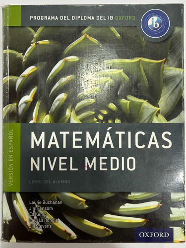 Libro Matemáticas Nivel Medio Programa Diploma Ib Oxford