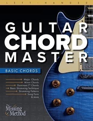 Left-handed Guitar Chord Master 1 : Master Basic Chords -...