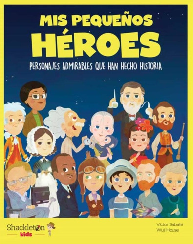 Libro Mis Pequeños Heroes /856