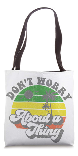 No Te Preocupes Por Nada Jamaica Retro Beach Vacation Gift B