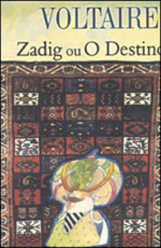 Zadig Ou O Destino: + Marcador De Páginas, De Voltaire. Editora Itatiaia Editora, Capa Mole Em Português