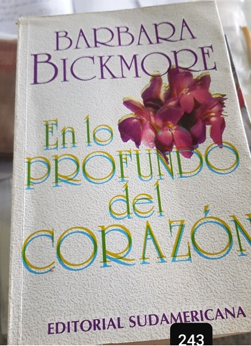 En Lo Profundo Del Corazon Bickmore