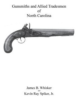 Libro Gunsmiths And Allied Tradesmen Of North Carolina - ...