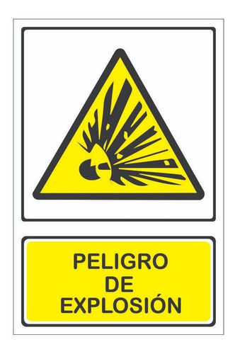 Cartel Señaletica  Peligro De Explosion Comercios 