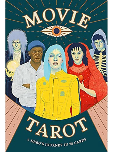 Movie Tarot: A Hero's Journey In 78 Cards