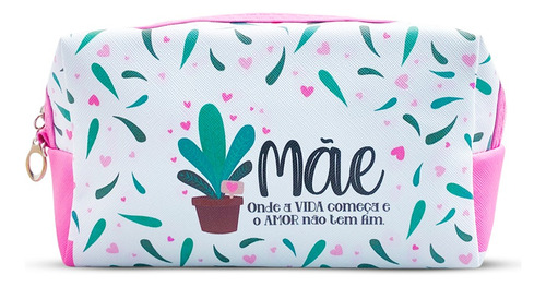 Nécessaire Multiuso Dia Das Mães Cosméticos Maquiagem Viagem Cor Branco Desenho Do Tecido Mae Onde A Vida Começa E O Amor Não Tem Fim