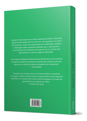 O coração é o último a morrer, de Atwood, Margaret. Editorial Editora Rocco Ltda, capa mole em português, 2022
