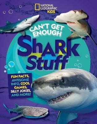 Libro Can't Get Enough Shark Stuff - National Geographic ...