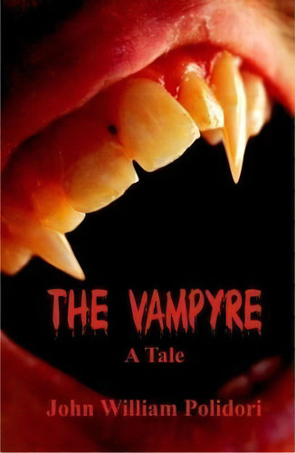 The Vampyre, De John William Polidori. Editorial Alpha Editions, Tapa Blanda En Inglés