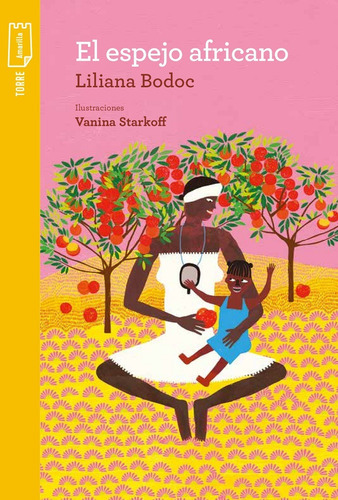El Espejo Africano - Liliana Bodoc