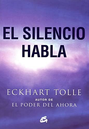 Libro Silencio Habla El  De Tolle Eckhart