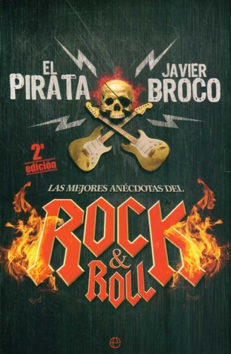 Mejores Anécdotas Del Rock / Javier Broco (envíos)