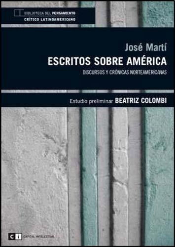 Escritos Sobre América - José Martí