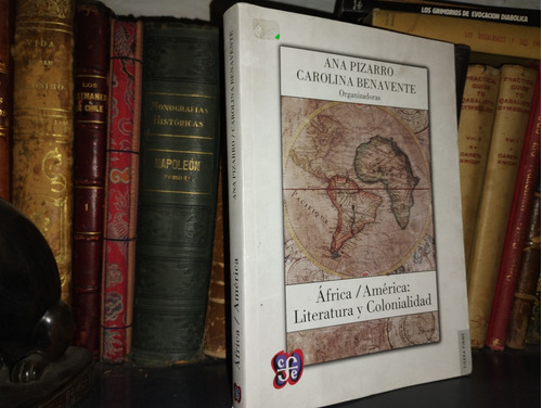 África/américa. Literatura Y Colonialidad - Pizarro 