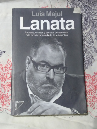 Lanata (luis Majul) - Zona Vte. Lopez