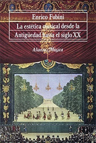 Libro: La Estética Musical Desde Antigüedad Hasta Sigl&..