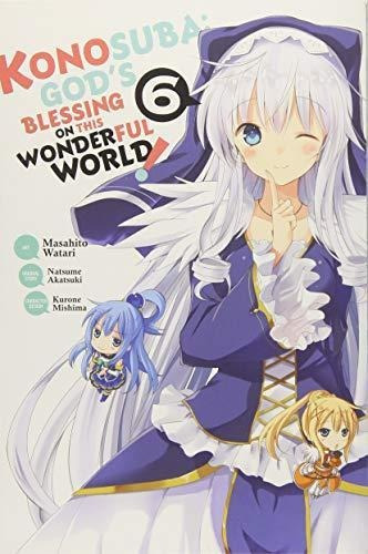 Konosuba: God's Blessing On This Wonderful World!, Vol. 6 (m