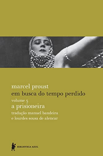 Libro Em Busca Do Tempo Perdido - A Prisioneira - Vol. 5