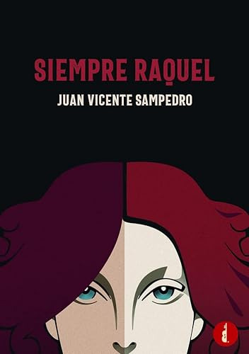 Siempre Raquel - Sampedro Cortes Juan Vicente